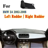 สำหรับ BMW Z4 E86 E85 2002-2008รถ Dashboard Mat อุปกรณ์เสริม Anti-Reflective Anti-Slip Anti-Dirty Pad แผงฝาครอบ