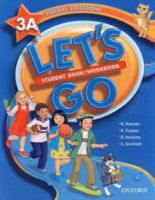 Bundanjai (หนังสือเรียนภาษาอังกฤษ Oxford) Let s Go 3rd ED 3A Student s Book Workbook (P)