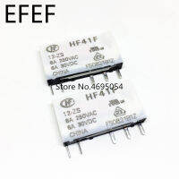 รีเลย์ Hf41f-024-Zs Hf41f-005-Zs Hf41f-012-Zs 555 6a 10ชิ้นและเอชเอฟรีเลย์แบบเวเฟอร์5โวลต์12โวลต์24โวลต์ Hf41f 1co