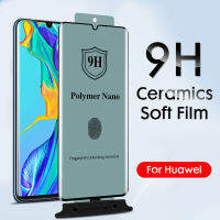 Ultra Thin HD Ceramic Curved Film For Huawei Mate 30 P40 P30 Pro Nova 8 Screen Protector Film