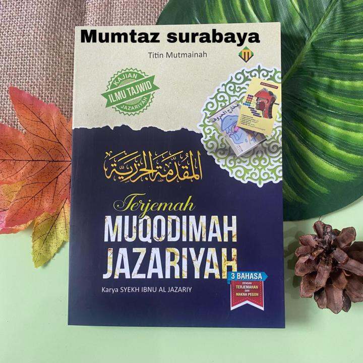 TERJEMAH MUQODIMAH JAZARIYAH Kajian Ilmu Tajwid Jazariyah - Mukjizat ...