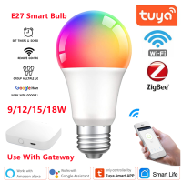 E Life Smart Store Tuya E27 ZigBee3.0สมาร์ทหลอดไฟ220V สมาร์ท ZigBee โคมไฟประหยัดพลังงานหลอดไฟ Led RGBCW Light 9W 12W 15W 18W หรี่แสงได้ Wifi สมาร์ทหลอดไฟทำงานสำหรับ Smartthings Echo/google ใช้กับเกตเวย์