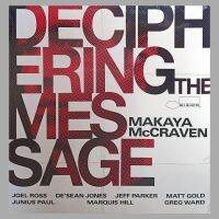 Makaya McCraven - Deciphering The Message