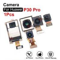 สําหรับ Huawei P30Pro P30 Pro โมดูลกล้องด้านหน้า + ด้านหลังดั้งเดิมและชิ้นส่วนอะไหล่ SuperZoom TOF Camera Flex