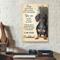 Dachshund Dog Retro Metal Tin Signs I Am Your Friend Your Partner Metal Poster Home Art Wall Decor Plaque Farm Man Cave Bathroom