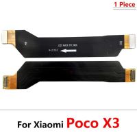 ริบบิ้นสายเคเบิลงอได้จอแสดงผล LCD ใหม่อะไหล่สำหรับ Xiaomi Poco X3 F3 NFC X4 F2 F1 M4ขั้วต่อเมนบอร์ดหลัก4G 5G