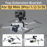 สำหรับ DJI Mini 3 Promini 2 Semavic Mini Top Extension cket Gopro Insta360Action3กีฬากล้อง Adapt Mount อุปกรณ์เสริม