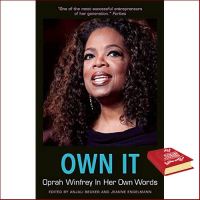 Bring you flowers. ! Own It : Oprah Winfrey in Her Own Words (In Their Own Words) [Paperback] หนังสือภาษาอังกฤษพร้อมส่ง มือหนึ่ง