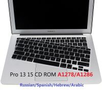 Soft TPU Keyboard for Macbook Pro 13 Pro15 CD ROM A1278 A1286 EU US Russian Spanish Arabic Portuguese Hebrew Keyboard Cover Film