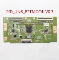 T-con Board PID_UNB_P2TMGC4LV0.3 for for Samsung K58E-10A U31095G5C01FA ... etc. Professional Test Board PID UNB P2TMGC4LV0.3