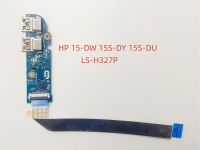 สำหรับ HP 15-DW 15S-DU แล็ปท็อป USB BOARD L52039-001 FPW50 LS-H327P 3P 100 ทดสอบ FAST Ship