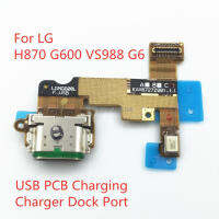 1ชิ้นไมโคร Usb ชาร์จ Pcb แท่นชาร์จพอร์ตมินิเชื่อมต่อสายเคเบิ้ลยืดหยุ่นสำหรับ Lg G6 G600 H870 H871 H872t Ls993 Vs988ชิ้นส่วนซ่อม