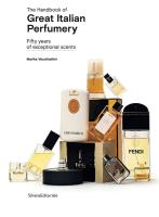 หนังสืออังกฤษ The handbook of great Italian perfumery : fifty years of exceptional scents