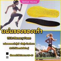 Better พื้นรองเท้าดูดซับแรงกระแทก เพื่อสุขภาพ ป้องกันอาการปวดเท้า Shoes Insole