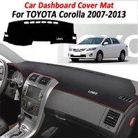 แผ่นรองแผงหน้าปัดรถยนต์รถยนต์สำหรับ Toyota Corolla 2007-2013 2014 XLE GL แผ่นบังแดดอุปกรณ์เสริมหนังเทียมป้องกันรังสียูวี