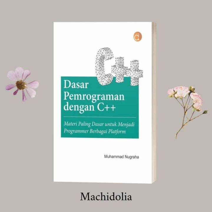 Deepublish Buku Dasar Pemrograman Dengan C++ Materi Paling Dasar ...