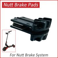 Original NUTT Disc Brake Pad for Hydraulic Brake of Electric Scooter Zero 10X 11X VSETT 10 11 10 11 Kugoo G1 Dualtron