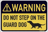 Do Not Step On Guard Dog 12 x 8 Funny Tin Sign Dachshund Weiner Dog Pet Lover Theme Keep Out Security Home Decor