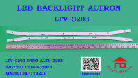 หลอดไฟ BACKLIHGT ALTRON LTV3203 AL-TV3201 NANO ALTV-3203 :32G7200 SKG CHD-W320FB  KIMISUI AL-TV3201  SONAR LD-49T02(MP1 6LEDX 2