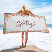 Flower Spring Color Hello Spring Bath Towel For s Home Essentials Summer Swimming Beach Towel Quickly Dry Face Towel