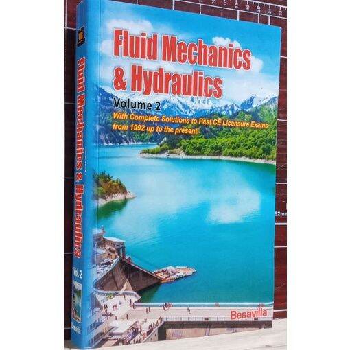 FLUID MECHANICS & HYDRAULICS VOL.2 BY BESAVILLA (1992 UP TO THE PRESENT