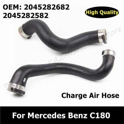 A2045282682 A2045282582 Car Essories Charge Air Hose 2045282682 2045282582 For Mercedes Benz C180 200 250 E200 250