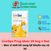 Chính Hãng Men vi sinh LiveSpo Preg-Mom bổ sung lợi khuẩn mẹ và bé hộp 20