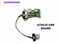 G750jw G750js G750jm สำหรับ G750jx G750jh บอร์ด Usb บอร์ดเชื่อมต่อบอร์ด Io ตักบอร์ด Usb G750js ทดสอบได้ดี