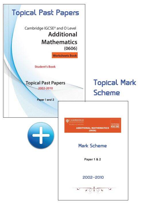 Cambridge IGCSE Additional Mathematics (0606)-Topical Past Papers ...