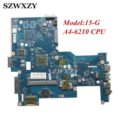 Refurbished For HP 15-G Series Laptop Motherboard ZSO51 LA-A996P 764265-501 764265-001 With A4-6210 Processor DDR3
