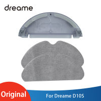 Original Dreame D10S ถังเก็บน้ำ Mop หุ่นยนต์เครื่องดูดฝุ่นอุปกรณ์เสริม