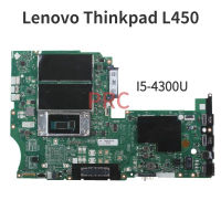 สำหรับ Lenovo Thinkpad L450เมนบอร์ดแล็ปท็อป I5-4300U NM-A351 AILV1 00HT681 SR1ED เมนบอร์ดโน้ตบุ๊ค DDR3