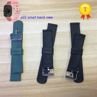 2020 new arrival Silicone belt Watch Band For P22 Smart Watch smart band Bracelet Women Men 20mm size watch Strap Wrist Straps Cables