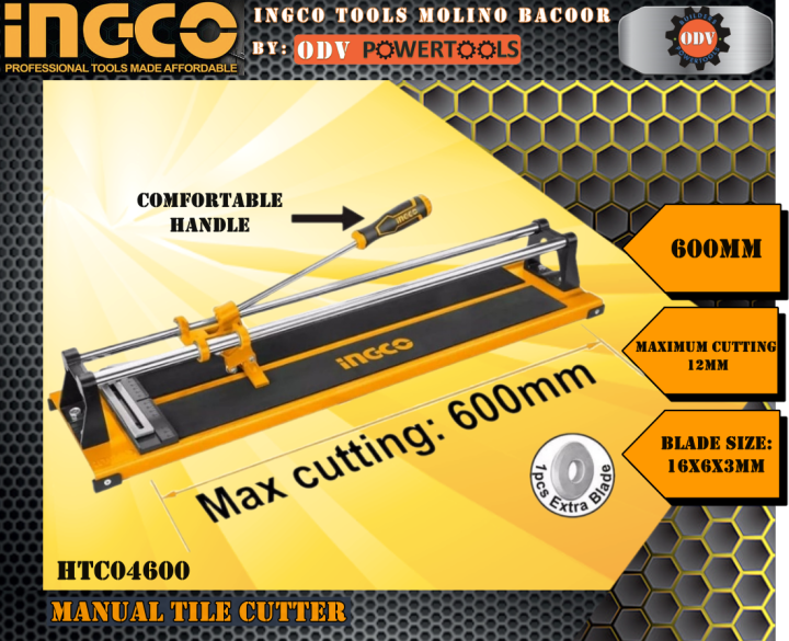 INGCO Manual Heavy Duty Tile Cutter 600mm (HTC04600) ~ ODV POWERTOOLS ...