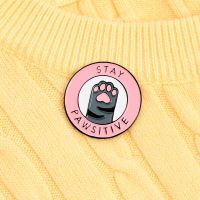 Pink Cat Paw Stay pawsitive creative brooch funny pin Animal jewelry badge enamel backpack lapel pin hat jewelry gift for friend