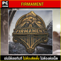 (PC GAME) Firmament นำไปเสียบคอมเล่นผ่าน Flash Drive ได้ทันที โดยไม่ต้องติดตั้ง