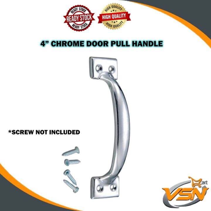 4" Chrome Door Pull Handle / Pemegang Pintu Lazada