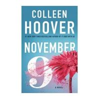 9พฤศจิกายน: นวนิยายโดย Colleen Hoover Physical Book