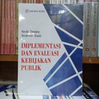 Implementation And Evaluation Public Policy - NOVITA TRESIANA - ออริจินอล