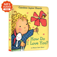 How Do I Love You Baby Story Book Board Books Hard Cover Children Book Caroline By Jayne Church Picture Book Bedtime Reading Preschool Enlightenment Education Early Learning Materials for Kids Toddler Book Beginner Readers Gifts