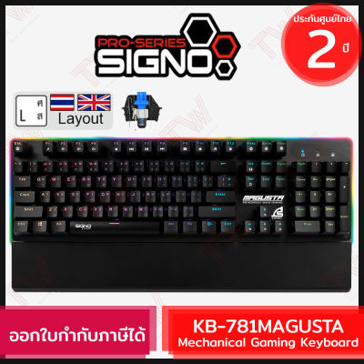 SIGNO KB-781 MAGUSTA RGB Mechanical Gaming Keyboard [ Blue Optical Switch ] แป้นภาษาไทย/อังกฤษ ของแท้ ประกันศูนย์ไทย 2ปี