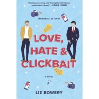 CLICK !! &amp;gt;&amp;gt;&amp;gt; หนังสือภาษาอังกฤษ Love, Hate &amp; Clickbait: A Novel