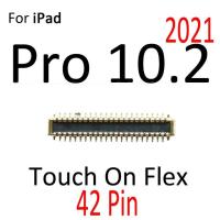 คอนเนคเตอร์สำหรับ Ipad 7 8 9 Pro 10.2 2019 2020 2021สัมผัสหน้าจอ Lcd หน้าจอดิจิตอล Fpc บนสายเมนบอร์ดโค้ง