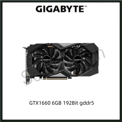 USED GIGABYE GTX1660 6GB 192Bit GDDR5 GTX 1660 Gaming Graphics Card GPU
