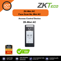 ZKteco รุ่น ZK-Mini AC Face Scan No. Mini AC