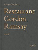 หนังสืออังกฤษใหม่ RESTAURANT GORDON RAMSAY: A STORY OF EXCELLENCE