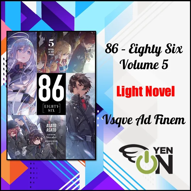 86--EIGHTY-SIX, Vol. 5 (light novel): Death, Be Not Proud (86