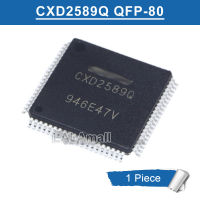 1ชิ้นชิปประมวลผลสัญญาณดิจิตอล CXD 2589 Q QFP-80 CD CXD2589Q ของแท้ใหม่