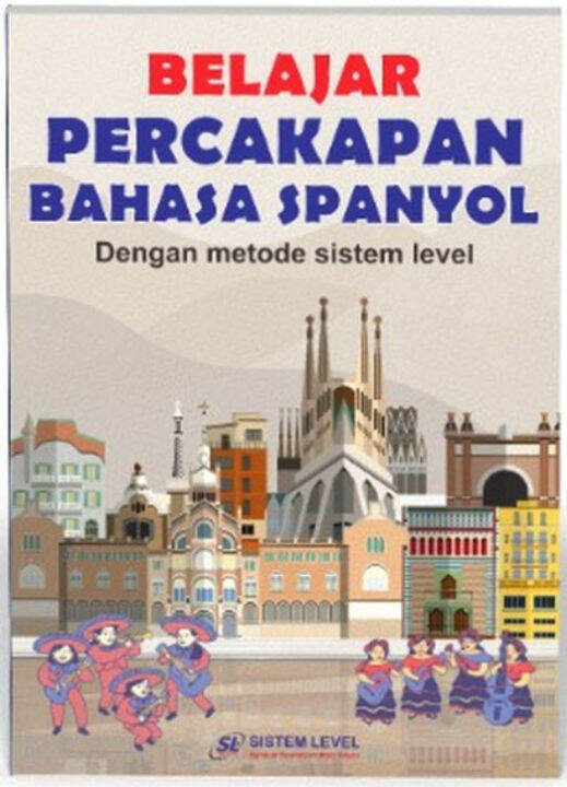 METODE SISTEM LEVEL BELAJAR PERCAKAPAN BAHASA SPANYOL | Lazada Indonesia