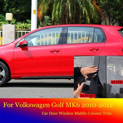สติกเกอร์ตกแต่งขอบหน้าต่างพีซีเสา B C อุปกรณ์เสริมสำหรับ Volkswagen VW Golf 6 MK6 2010-2013คอลัมน์กลางรถยนต์